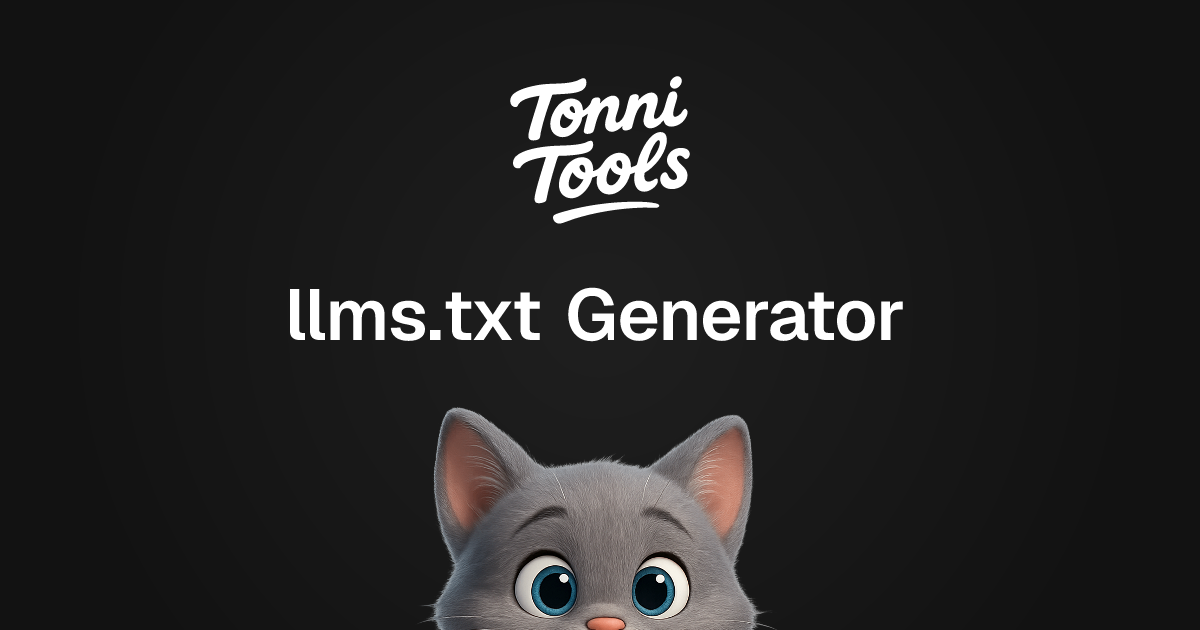 llms.txt Generator | TonniTools